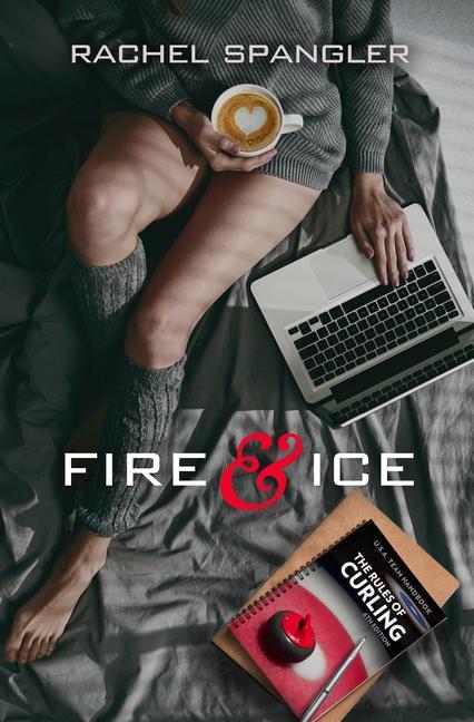 Book Fire & Ice Rachel Spangler