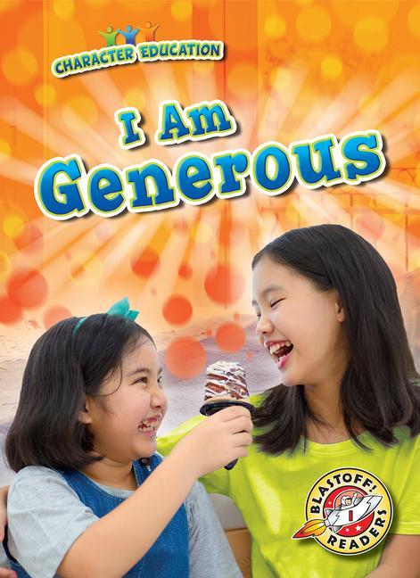 Kniha I Am Generous Kirsten Chang