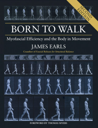 Könyv Born to Walk, Second Edition 