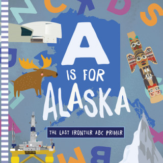 Buch A is for Alaska Volha Kaliaha