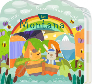 Книга Row, Row, Row Your Boat in Montana Mary Sergeeva