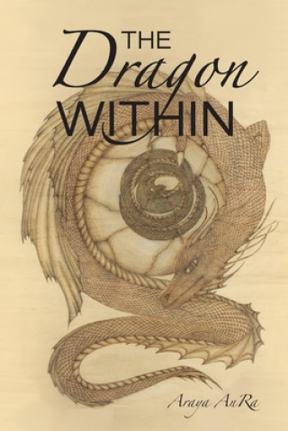 Knjiga Dragon Within Araya Anra