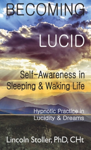 Libro Becoming Lucid Lincoln Stoller