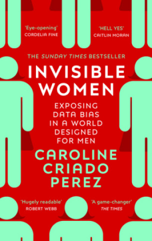 Kniha Invisible Women Caroline Criado Perez