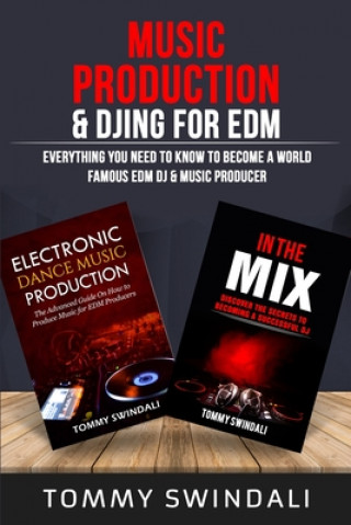 Książka Music Production & DJing for EDM 