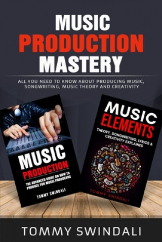 Kniha Music Production Mastery 