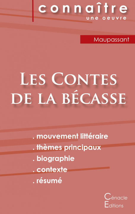 Książka Fiche de lecture Les Contes de la becasse de Maupassant (Analyse litteraire de reference et resume complet) 