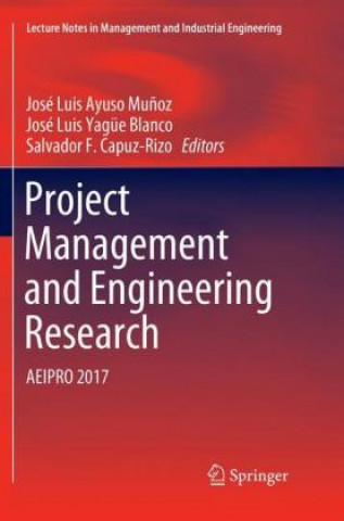 Книга Project Management and Engineering Research José Luis Ayuso Muñoz