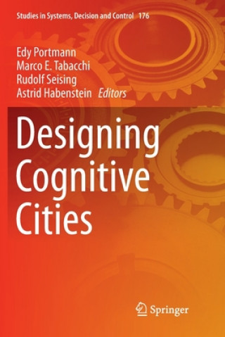 Kniha Designing Cognitive Cities Edy Portmann