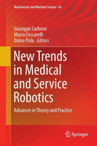 Book New Trends in Medical and Service Robotics Giuseppe Carbone