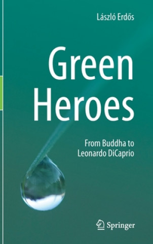 Knjiga Green Heroes László Erdös