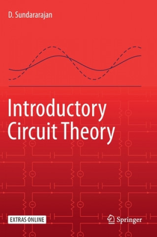 Knjiga Introductory Circuit Theory D. Sundararajan