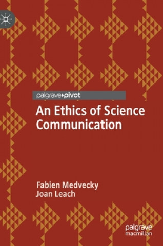 Βιβλίο Ethics of Science Communication Fabien Medvecky
