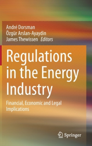 Carte Regulations in the Energy Industry André Dorsman