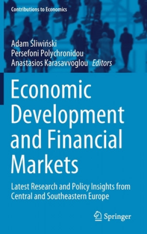 Carte Economic Development and Financial Markets Adam Sliwinski