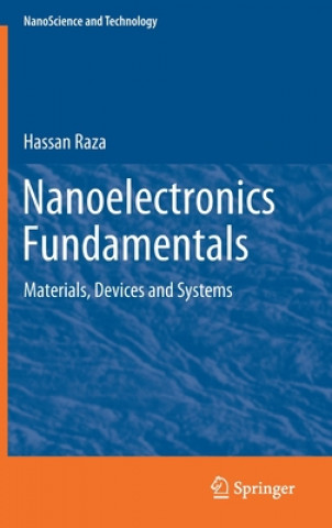 Knjiga Nanoelectronics Fundamentals Hassan Raza