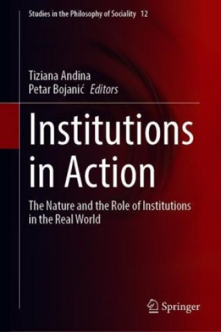 Knjiga Institutions in Action Tiziana Andina