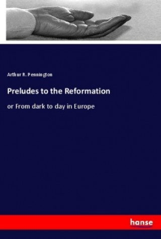 Kniha Preludes to the Reformation 