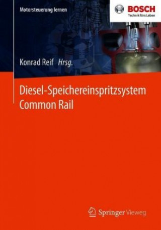 Kniha Diesel-Speichereinspritzsystem Common Rail Konrad Reif