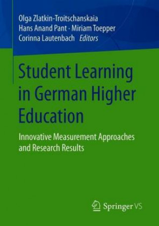 Livre Student Learning in German Higher Education Olga Zlatkin-Troitschanskaia