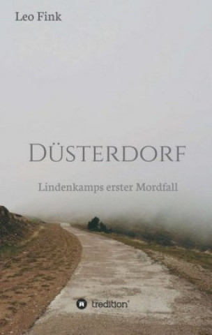 Knjiga Düsterdorf Leo Fink