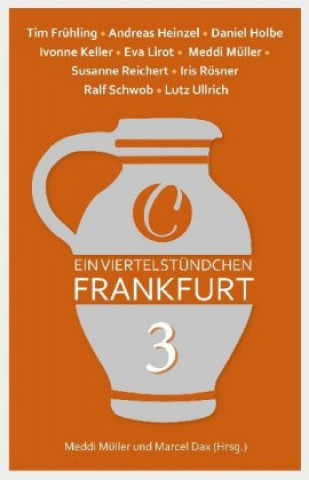 Carte Ein Viertelstündchen Frankfurt. Bd.3 Meddi Müller