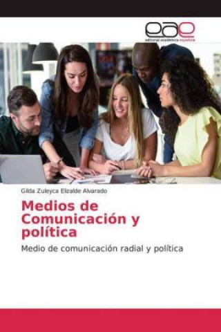 Könyv Medios de Comunicación y política 