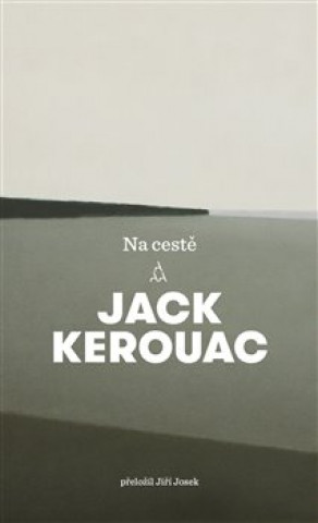 Book Na cestě Jack Kerouac