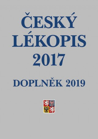 Книга Český lékopis 2017 Doplněk 2019 Ministerstvo zdravotnictví ČR