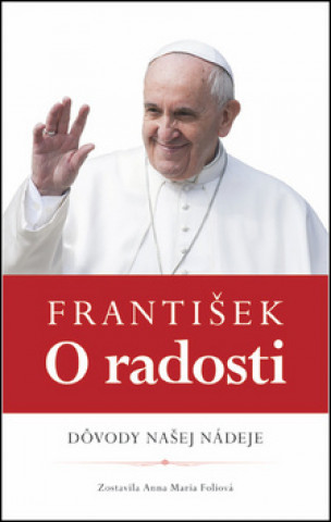 Книга František O radosti Foliová Anna Maria