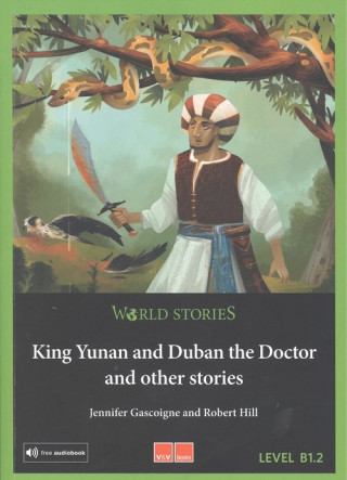Kniha KING YUNAN AND DUBAN THE DOCTOR AND OTHER SOTRIES JENNIFER GASCOIGNE