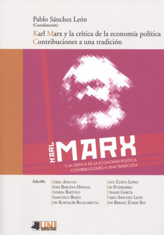 Könyv KARL MARX Y LA CRÍTICA DE LA ECONOMÍA POLÍTICA PABLO SANCHEZ LEON