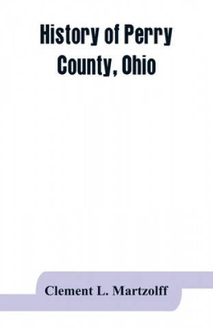 Könyv History of Perry County, Ohio 