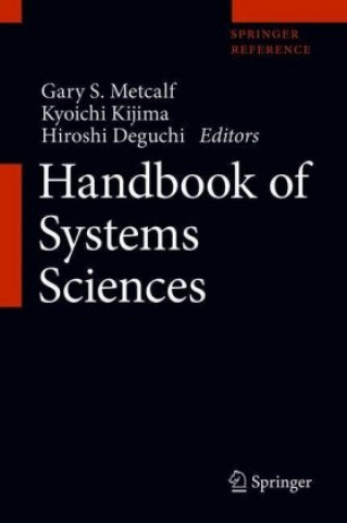 Knjiga Handbook of Systems Sciences Gary S. Metcalf