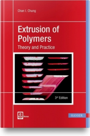 Kniha Extrusion of Polymers 