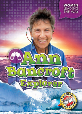 Book Ann Bancroft: Explorer Kate Moening
