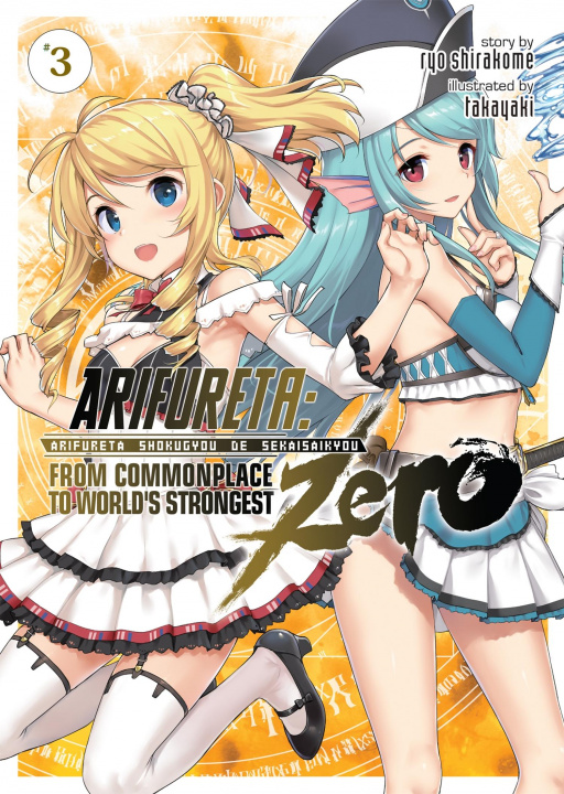 Carte Arifureta: From Commonplace to World's Strongest ZERO (Light Novel) Vol. 3 Takaya-Ki