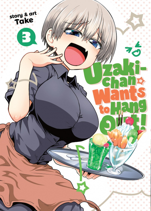 Kniha Uzaki-chan Wants to Hang Out! Vol. 3 