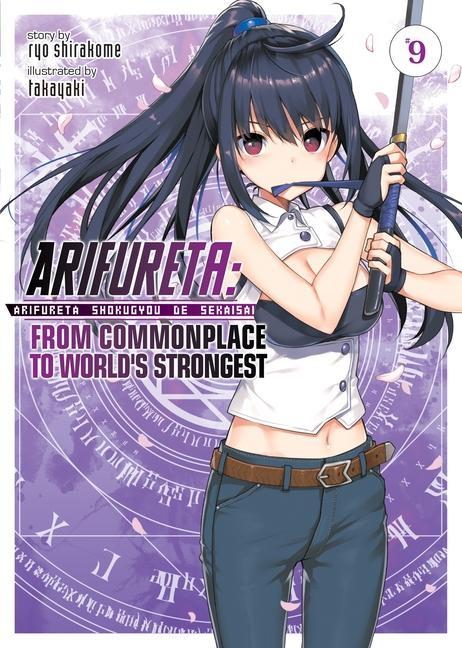 Carte Arifureta: From Commonplace to World's Strongest (Light Novel) Vol. 9 Takaya-Ki