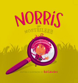 Kniha Norris the Nostrileer Keli Colombini