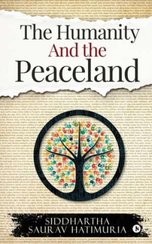 Knjiga Humanity and The Peaceland 