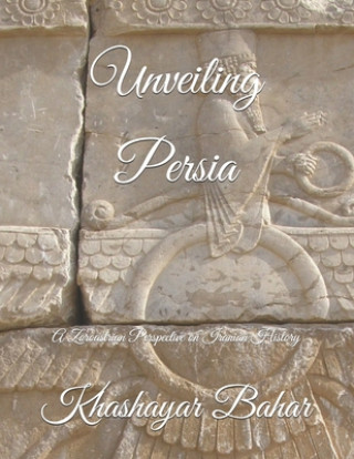 Boek Unveiling Persia Khashayar Bahar