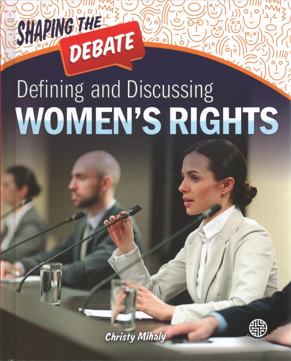 Könyv Defining and Discussing Women's Rights 