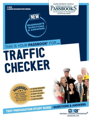 Könyv Traffic Checker (C-2818): Passbooks Study Guide 