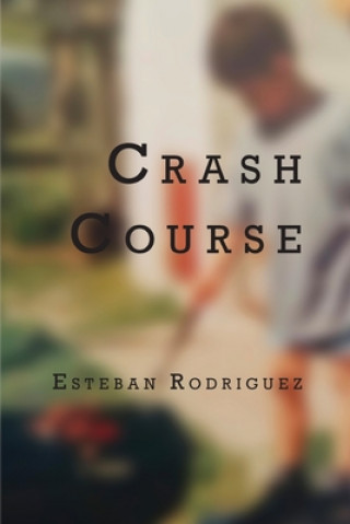 Buch Crash Course Esteban Rodriguez