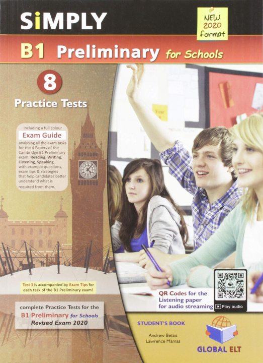 Könyv Simply B1 Preliminary For Schools 2020 