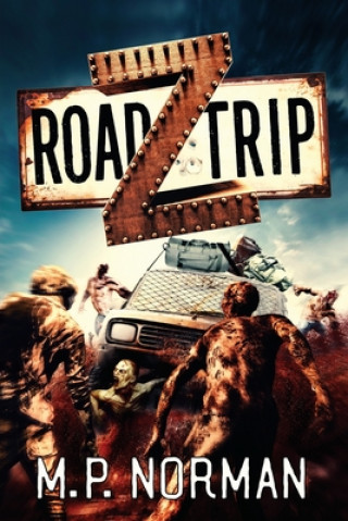 Buch Road Trip Z M. P. Norman