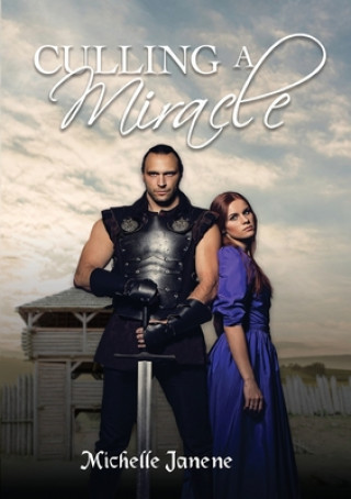 Knjiga Culling a Miracle Michelle Janene