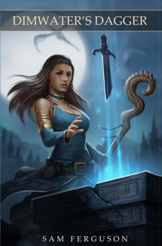 Book Dimwater's Dagger Bob Kehl