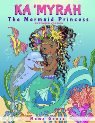Carte Ka'Myrah The Mermaid Princess - Extended Version Elena Yalcin